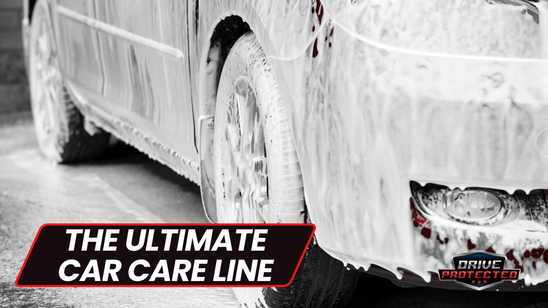 The Ultimate Car Care Line - Drive Protected Shop